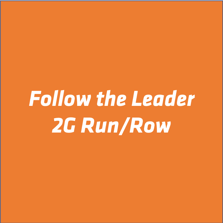 wednesday 8 7 19 2g run row follow the leader